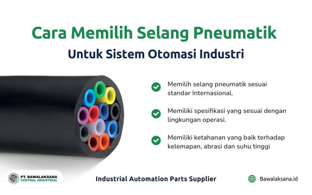 Home 15 Cara Memilih Selang Pneumatik yang Tepat untuk Sistem Otomasi Industri