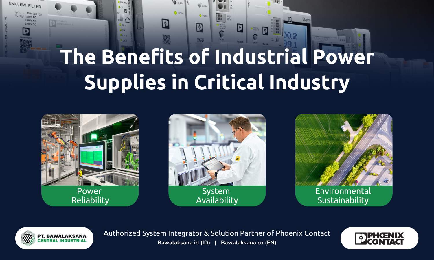 The Benefits of Industrial Power Supplies in Critical Industry - Bawalaksana ID